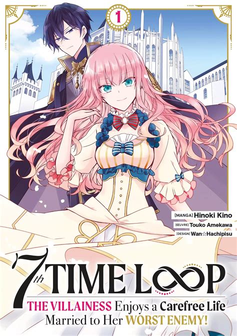 The English translation of Vol. . 7th time loop manga